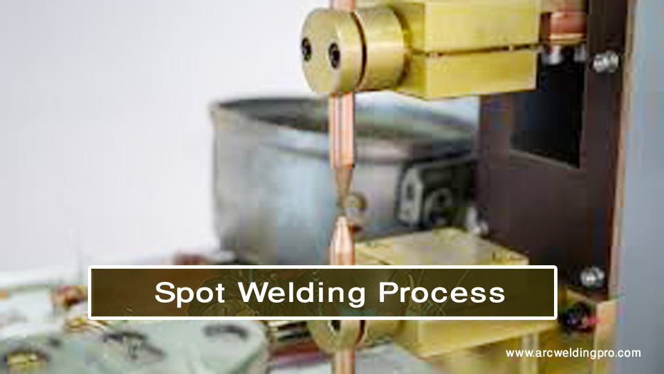 Spot Welding Process