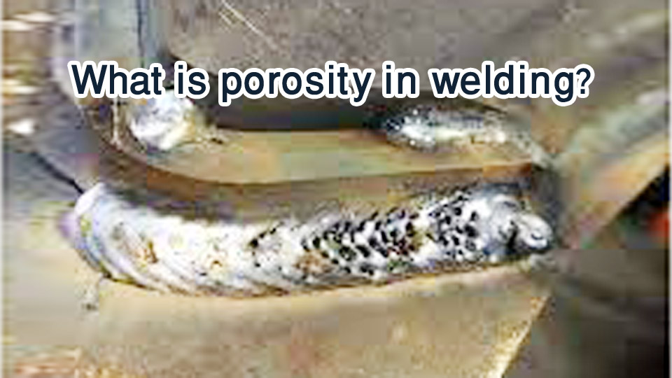 What-is-porosity-in-welding.jpg